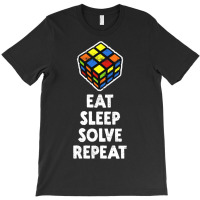 Eat Sleep Solve Repeat T-shirt | Artistshot