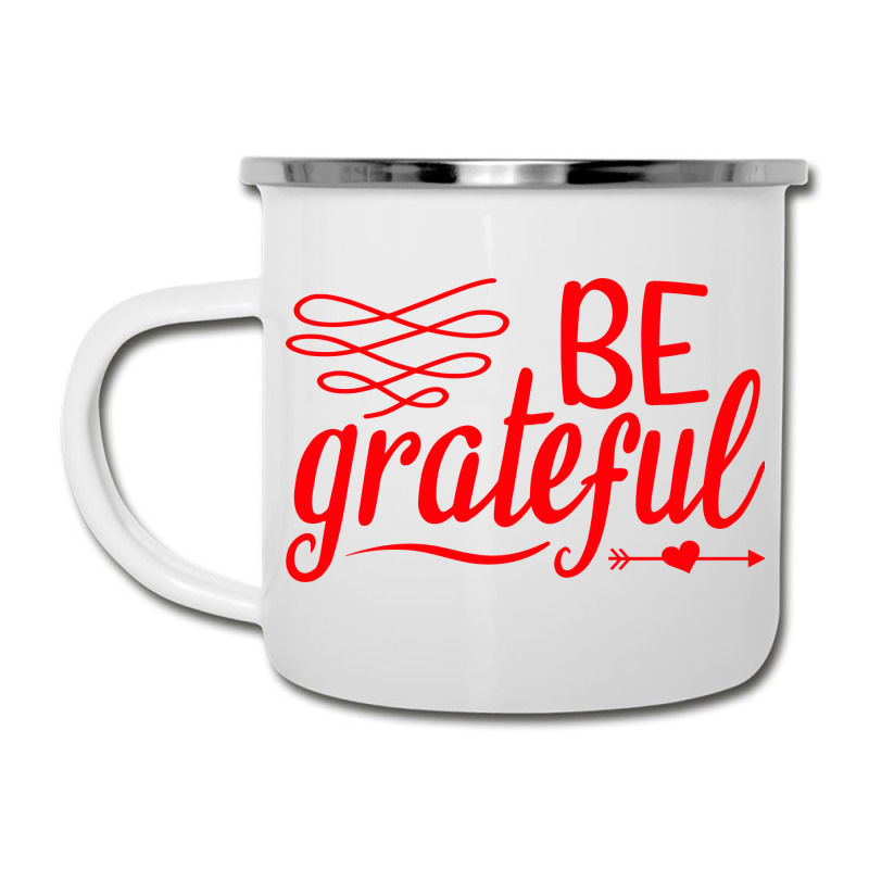 Be Grateful, Heart Camper Cup | Artistshot