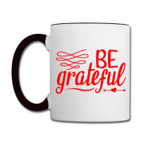 Be Grateful, Heart Coffee Mug | Artistshot