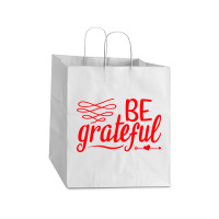 Be Grateful, Heart Take Out Paper Bag - 14 X 10 X 15 1/2 | Artistshot