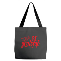 Be Grateful, Heart Tote Bags | Artistshot