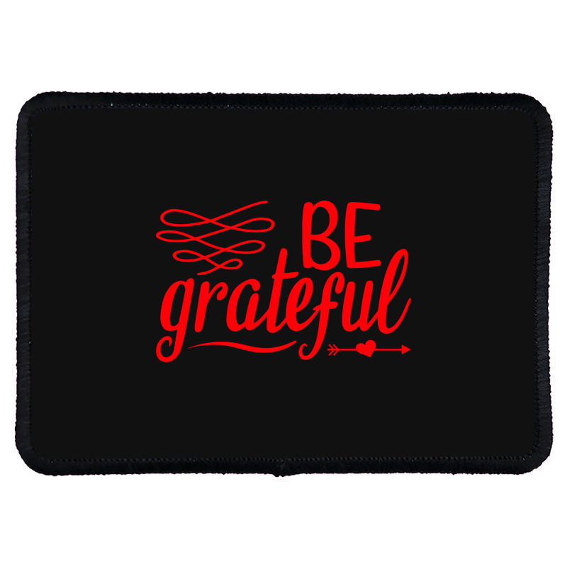 Be Grateful, Heart Rectangle Patch | Artistshot