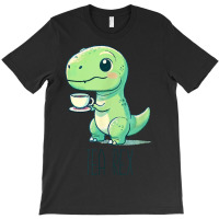 Tyrannosaurs Rex Cute Funny Sip Tea T-shirt | Artistshot