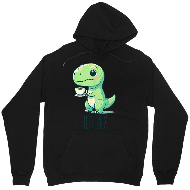 Tyrannosaurs Rex Cute Funny Sip Tea Unisex Hoodie | Artistshot