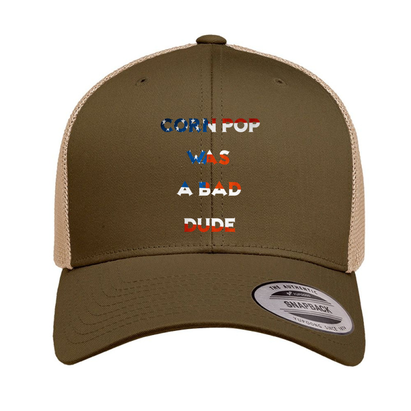 Corn Pop Was A Bad Dude 1 Retro Trucker Cap | Artistshot