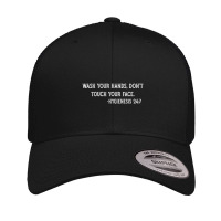 Germaphobe Quote Wash The Hands And Don't Touch Face Retro Trucker Cap | Artistshot