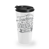 Teaching Fearless Kids Travel Mug | Artistshot