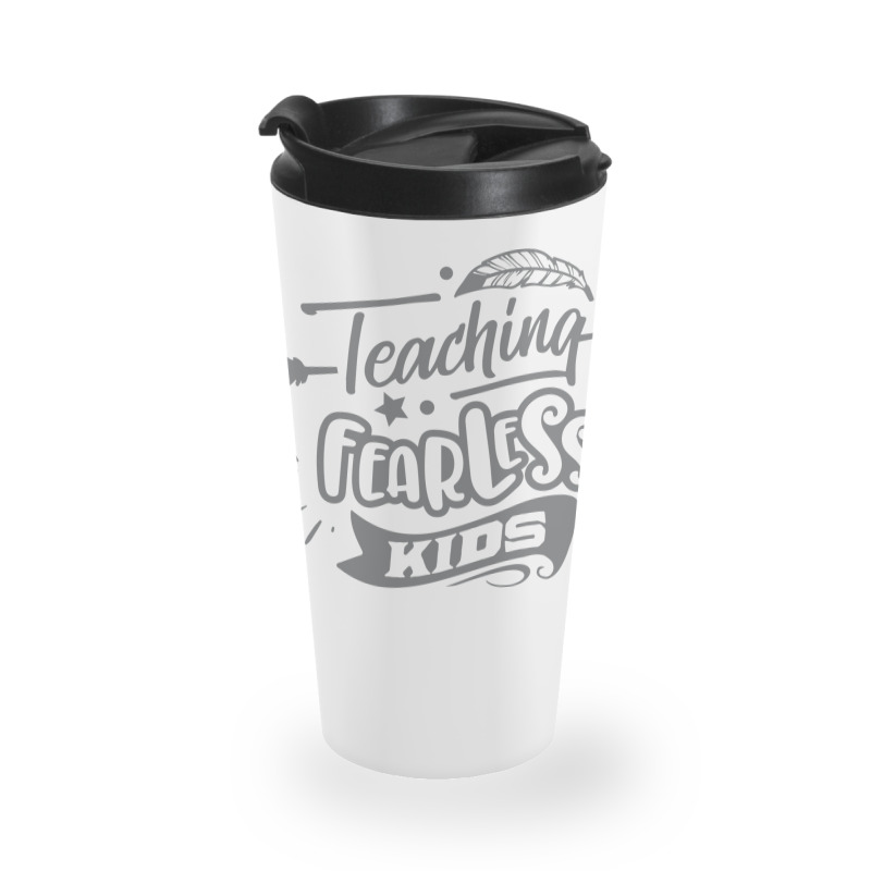 Teaching Fearless Kids Travel Mug | Artistshot