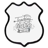 Teaching Fearless Kids Shield Patch | Artistshot