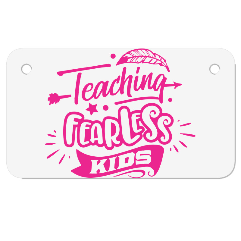 Teaching Fearless Kids Motorcycle License Plate | Artistshot