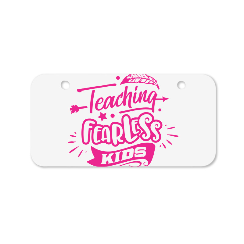 Teaching Fearless Kids Bicycle License Plate | Artistshot