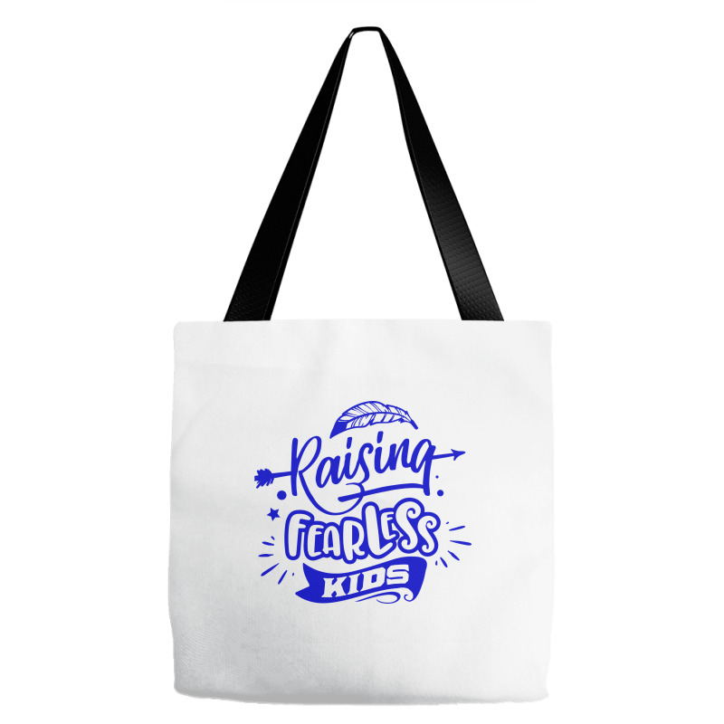 Rasising Fearless Kids Tote Bags | Artistshot