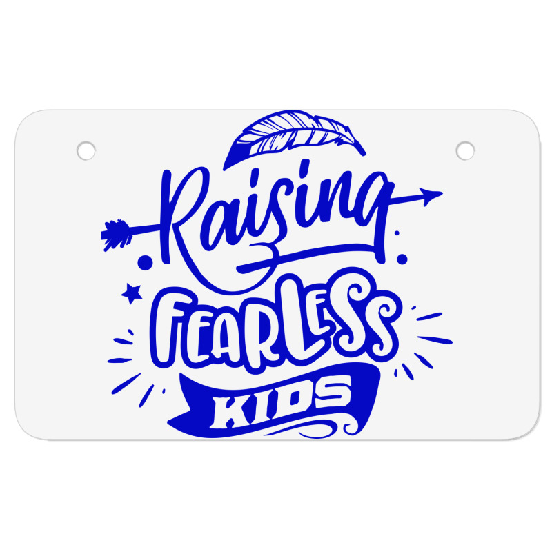 Rasising Fearless Kids Atv License Plate | Artistshot