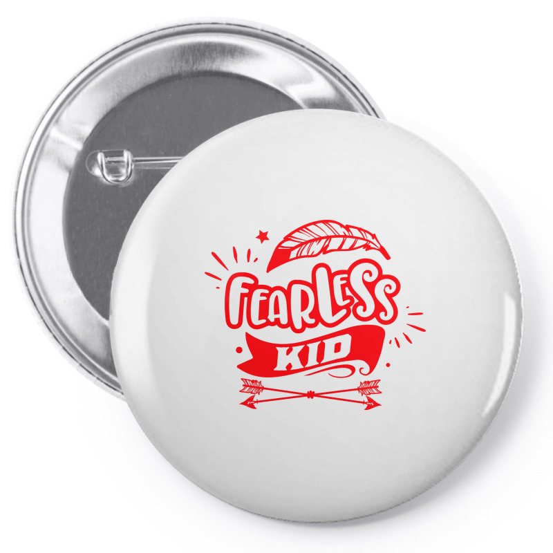 Fearless Kid Pin-back Button | Artistshot