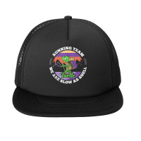 Turtle Running Team   We Are Slow As Shell Funny Running Tank Top Foam Snapback Hat | Artistshot