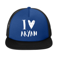 I Love Aryan Boyfriend Funny And Cute Birthday Family T Shirt Foam Snapback Hat | Artistshot