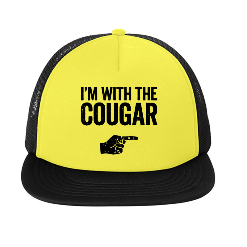 Im With The Cougar Foam Snapback hat by Yellowbubbles | Artistshot