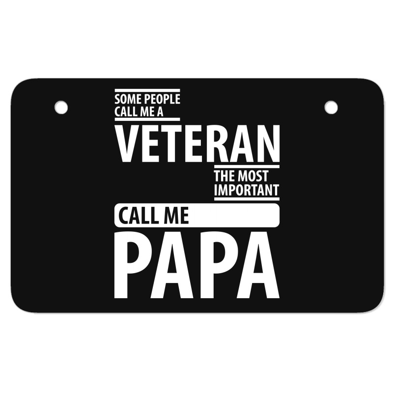 Some People Call Me A Veteran | Father's Day Gift Atv License Plate | Artistshot