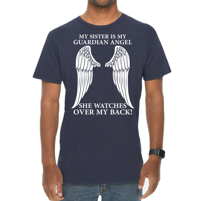 My Sister Is My Guardian Angel Vintage T-shirt | Artistshot