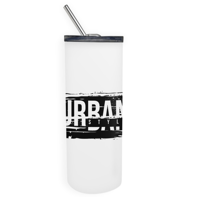 Urban Style Skinny Tumbler | Artistshot