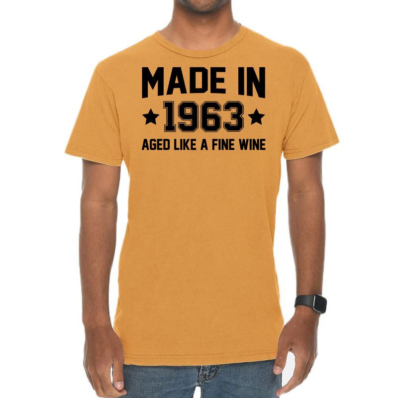 Made In 1963 Aged Like A Fine Wine Vintage T-shirt | Artistshot