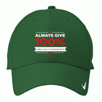 Always Give Nike Dri-fit Cap | Artistshot