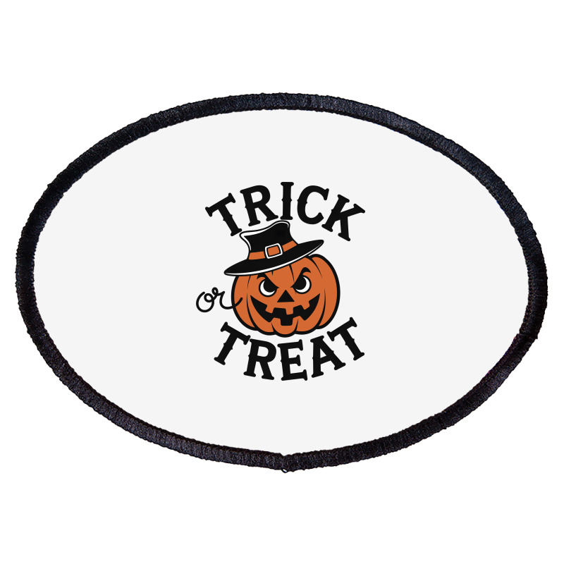 Quotes Trick Or Treat Halloween 2 Oval Patch | Artistshot