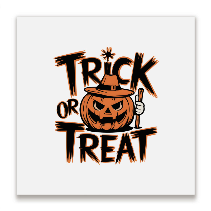 Quotes Trick Or Treat Halloween 3 Metal Print Square | Artistshot