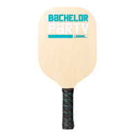 Bachelor Party Pickleball Paddle | Artistshot