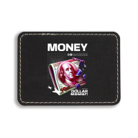 Dollar Maniac Rectangle  Leatherette Patch | Artistshot