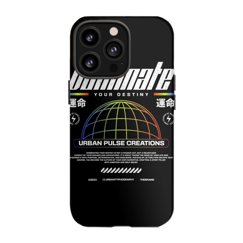 Dominate Your Destiny Iphone 13 Pro Case | Artistshot