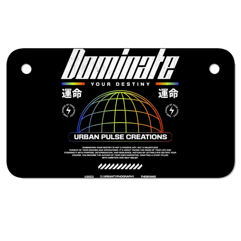 Dominate Your Destiny Motorcycle License Plate | Artistshot