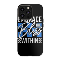 Embrace The Bliss Within Iphone 13 Pro Case | Artistshot