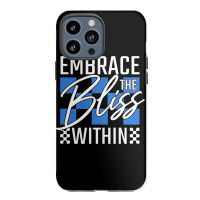 Embrace The Bliss Within Iphone 13 Pro Max Case | Artistshot