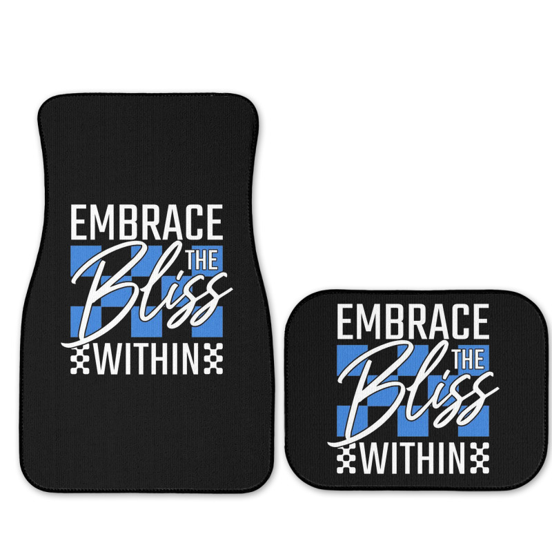 Embrace The Bliss Within Full Set Car Mats | Artistshot