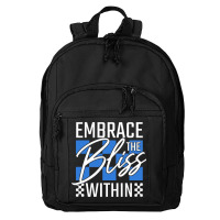 Embrace The Bliss Within Basic Backpack | Artistshot