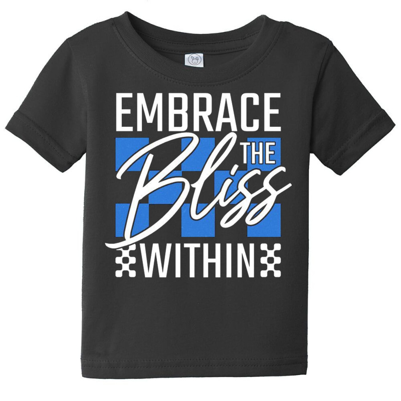 Embrace The Bliss Within Baby Tee | Artistshot