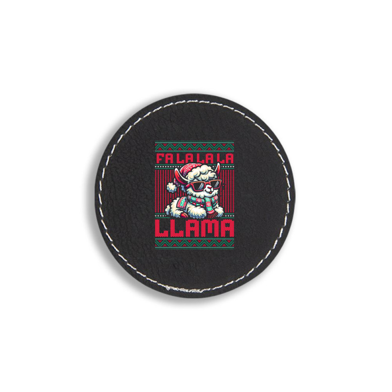 Fa La La La Llama Round Leatherette Patch | Artistshot