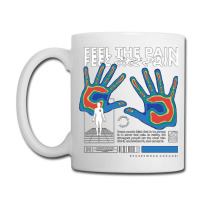 Feel The Pain Coffee Mug | Artistshot