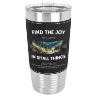 Find The Joy Leatherette Tumbler | Artistshot