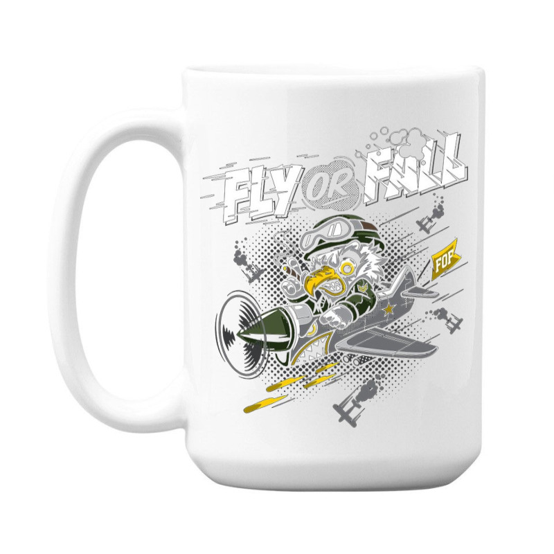 Fly Or Fall 15 Oz Coffee Mug | Artistshot