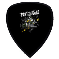 Fly Or Fall Shield S Patch | Artistshot