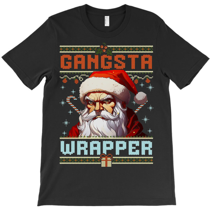 Gangsta Wrapper T-shirt | Artistshot