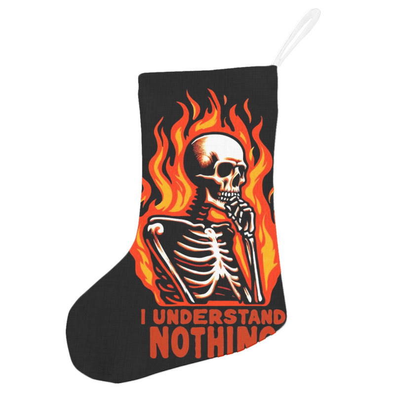 I Understand Nothing Holiday Stocking | Artistshot