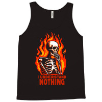 I Understand Nothing Tank Top | Artistshot