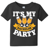 It's My Bachelor Party Baby Tee | Artistshot