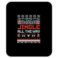 Jingle All The Way Mousepad | Artistshot