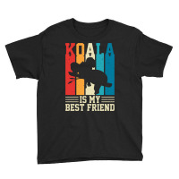 Koala Is My Best Friend Youth Tee | Artistshot