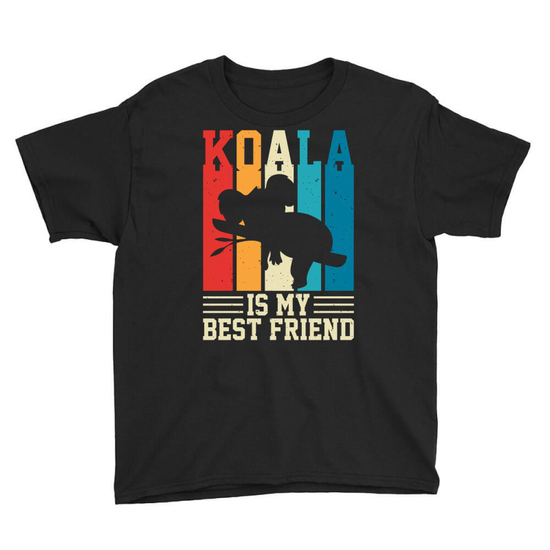 Koala Is My Best Friend Youth Tee | Artistshot