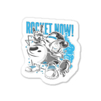 Rocket Now Sticker | Artistshot